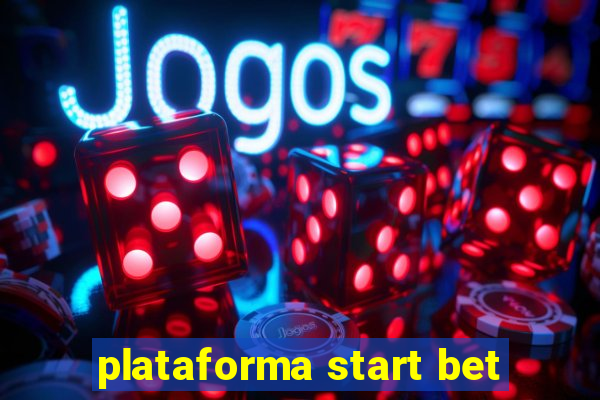 plataforma start bet